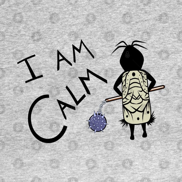 I am Calm - Mood by Caving Designs